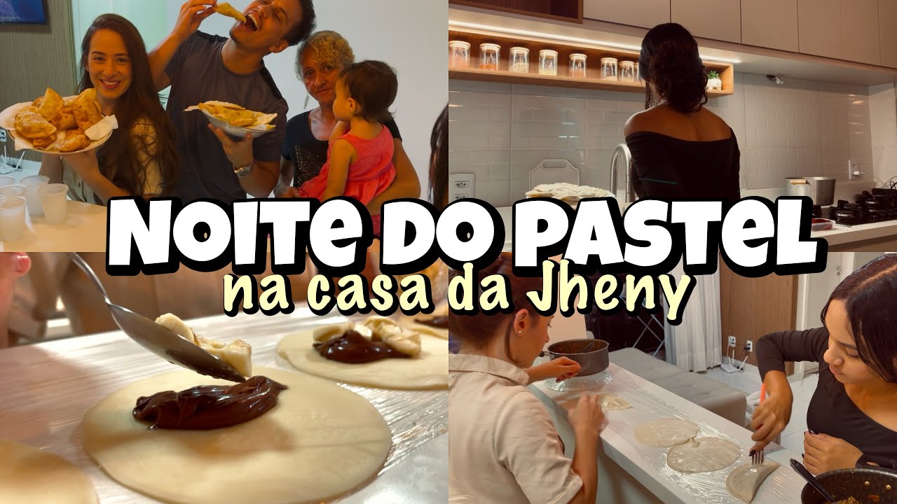 VLOG DA NOSSA NOITE DO PASTEL - na casa da minha irmã ✨🌙