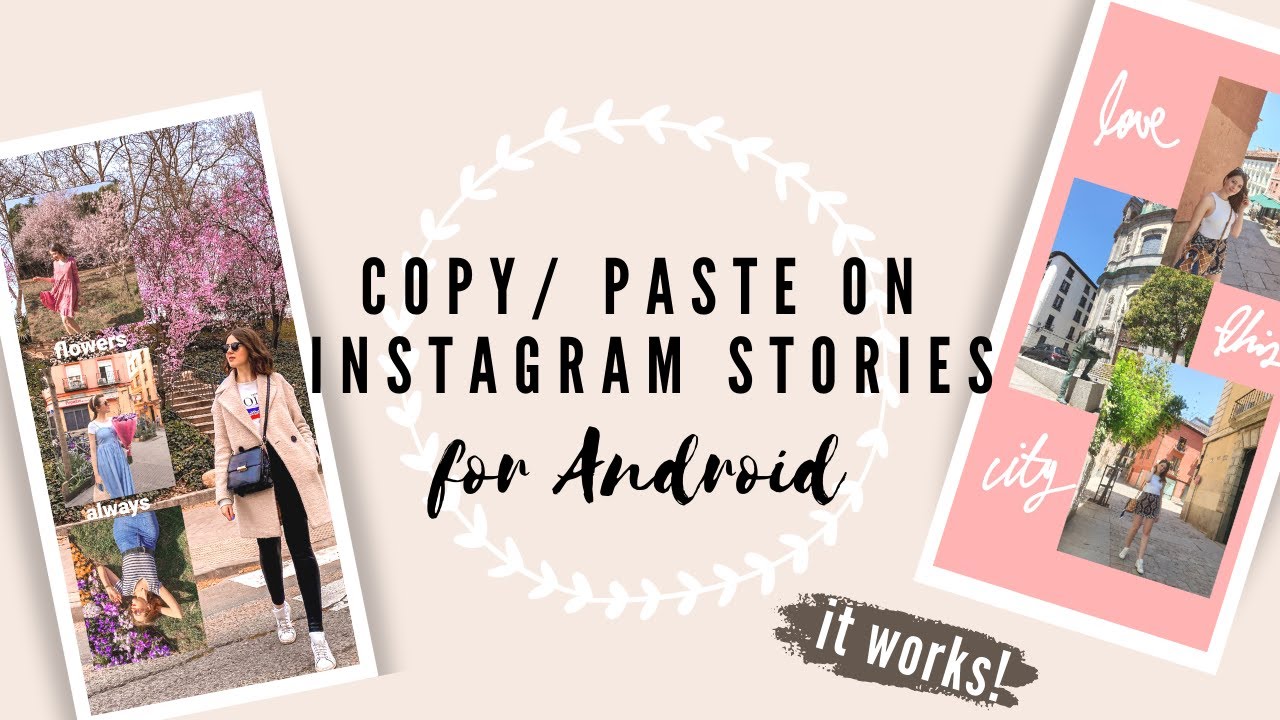 How to Copy/Paste images to your Instagram stories for ANDROID (part 2 ...