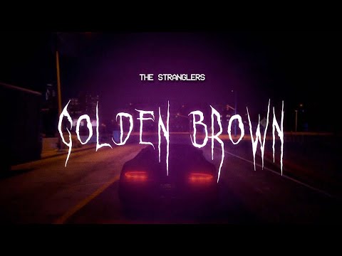 The Stranglers Golden Brown Sped Up Lyrics 