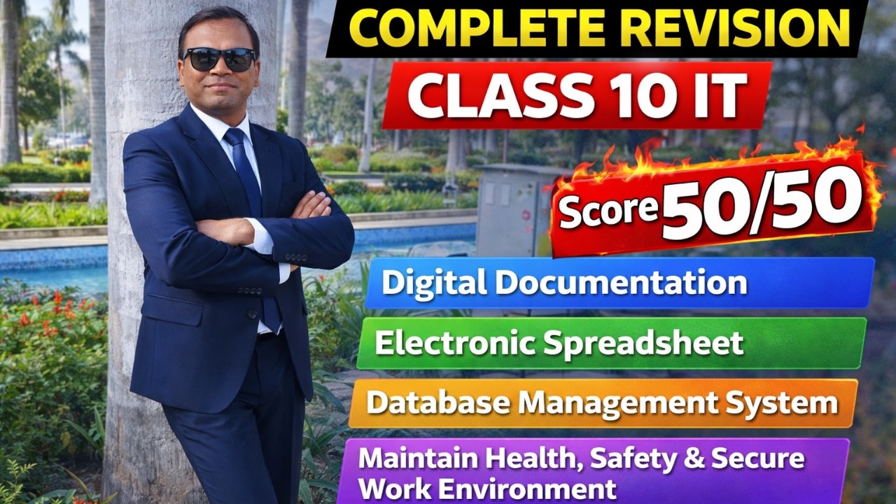 Class 10 IT (402) 🔥 Complete Revision Part B | Subject Specific Skills ...