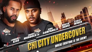 Chi City Undercover | Where Everyone Is The Enemy | Crime Drama Available Now