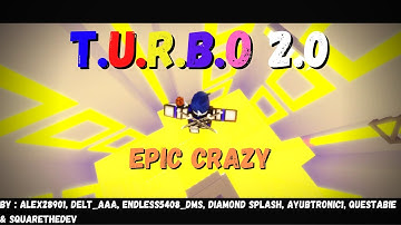 [FE2 Map Test] - T.U.R.B.O 2.0 [EPIC Crazy]  (Duo with djjackson100)