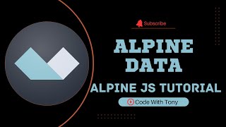2 AlpineJS Data - Alpine JS Tutorial for Beginners