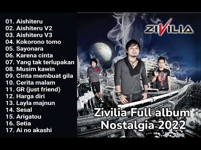 Zivilia full album | aishiteru | 2023 nostalgia class=