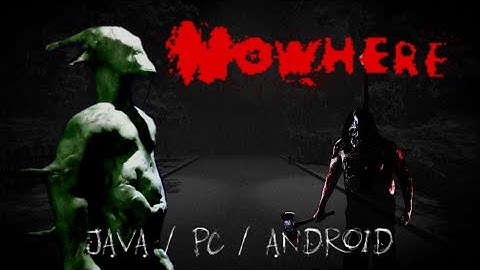 Nowhere / Нигде ➤ Трейлер java игры,3D версия,анонс на андроид