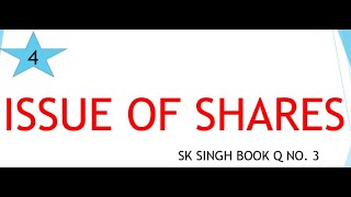 # 4  issue of share  Q N 3 |  12th(Accounts)Dr. S.K. Singh Books | by rahul singh commerce classes