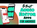 5 Best Free Audio Editor Apps For Android π₯ β