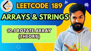 189.1 Rotate Array (Theory) | #10 | Array And String Playlist | #leetcode #dsa