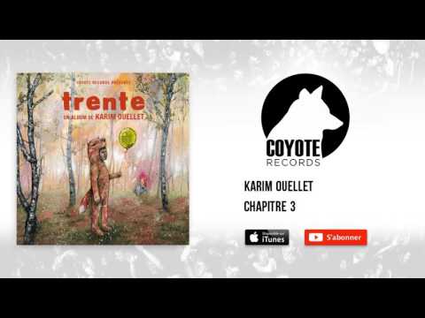 Karim Ouellet - Chapitre 3