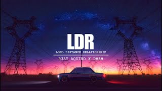 LDR | Official Lyric Video | Rjay Aquino & DMZM