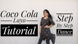 Easy Dance Steps on COCO COLA LAYO | Step by step dance on Coco cola | Ruchika | Coco cola Tutorial