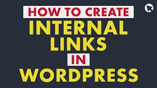 How to Create Internal Links in WordPress | Beginner-friendly Tutorial