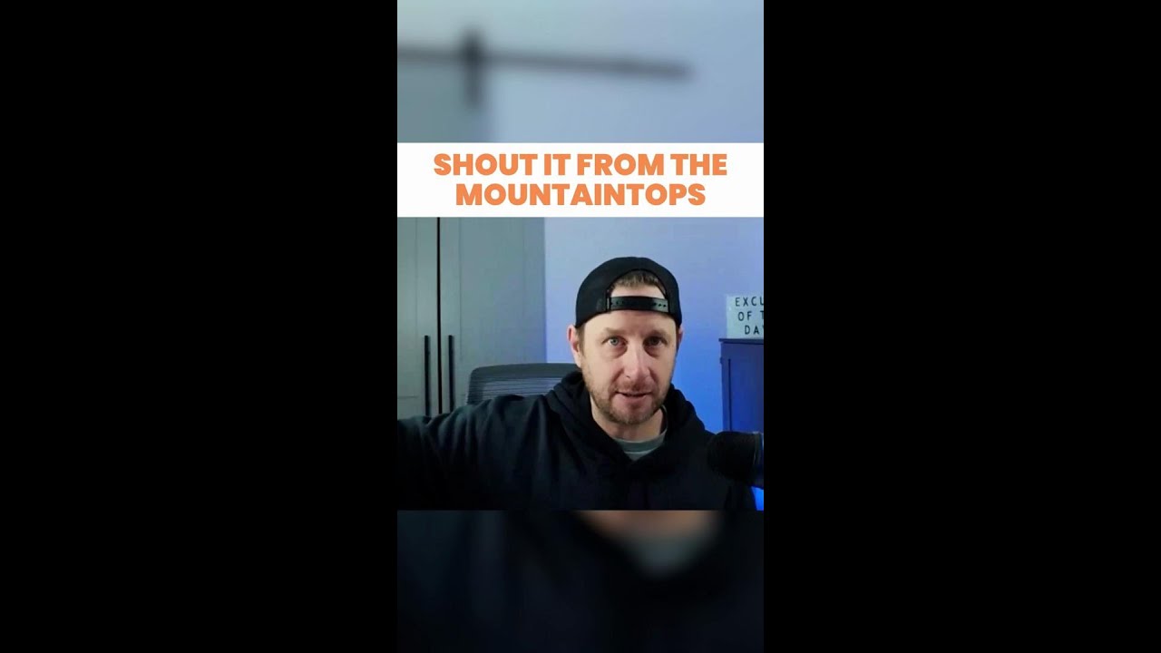 Shout it from the Mountaintops