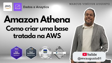 Amazon Athena, Consultar e criar uma base tratada na AWS -   Em Português do Brasil