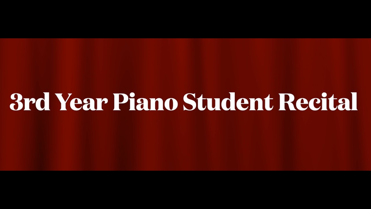 Year 3 Piano Student Recital - YouTube Year 3 Piano Student Recital - YouTube