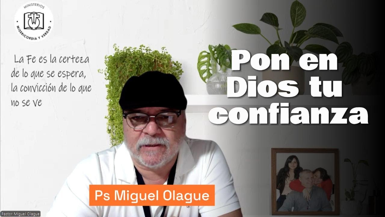 Pon tu confianza en Dios - YouTube