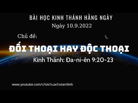 Video BÀI HỌC KINH THÁNH HẰNG NGÀY | 10.9.2022 | ĐỐI THOẠI... - youtube