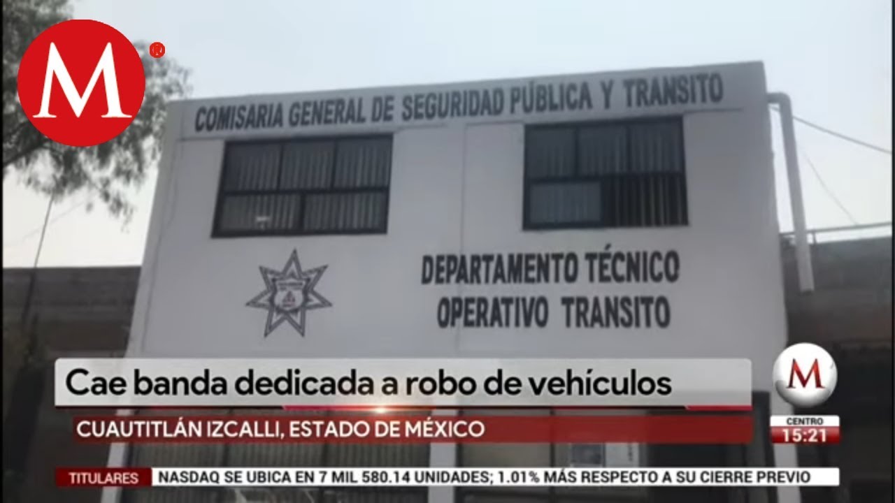 Cae banda dedicada al robo de vehículos en Edomex - YouTube
