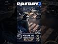 PAYDAY 2 | Achievement, Why Did The Heister Cross The Road?