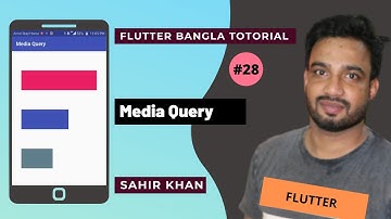 Media Query | Flutter Bangla Tutorial | Learn Flutter | Nazrul Islam