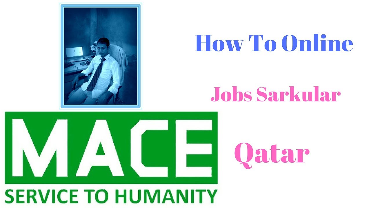 Mace Jobs Sarkular Qatar YouTube