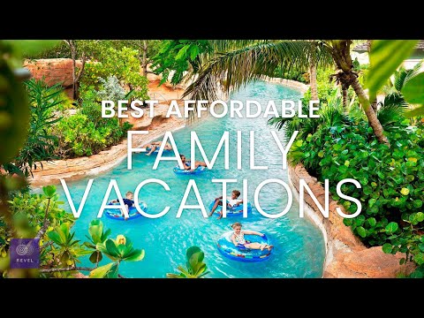 Budget Family Vacation - Affordable Family Vacations - Cheap Family Vacation