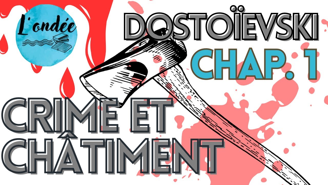 Chapitre 1 - Crime et Chatiment de Dostoievski (LIVRE AUDIO - lu par L'Ondée, le podcast de lecture)