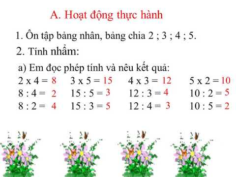 Toán 3_Tuần 2_ Bài 5: Ôn tập các bảng nhân và bảng chia _( tiết 1).