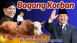 BAGONG LUCU WAYANGKULIT FULL DALANG KI SENO NUGROHO #bagonglucu #bagongnggleleng #wayangkulit #lucu
