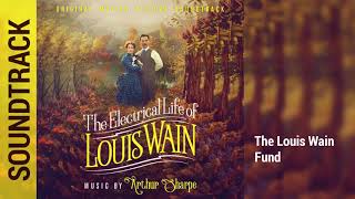The Louis Wain Fund 📀 The Electrical Life of Louis Wain 🎵 Soundtrack by Arthur Sharpe