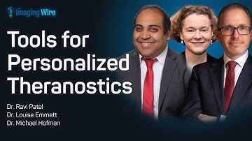 The Imaging Wire Show - Tools for Personalized Theranostics
