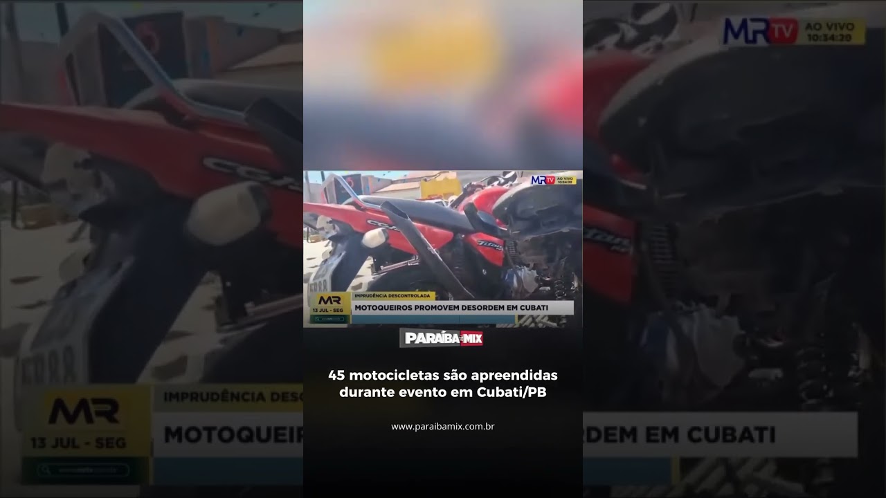 45 motocicletas são apreendidas durante evento em Cubati/PB