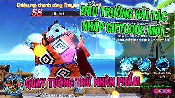 ĐẤU TRƯỜNG HẢI TẶC - NHẬP CODE MỚI VÀ THỬ NHÂN PHẨM QUAY TƯỚNG SSR | 69 Gaming