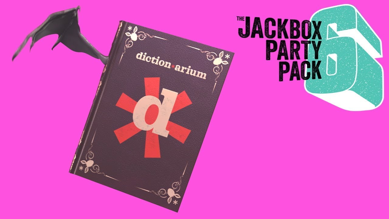 Jackbox Party Pack 6: Dictionarium