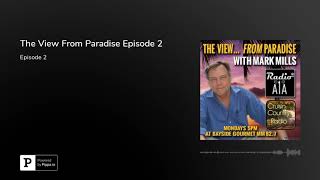The View From Paradise Episode 2