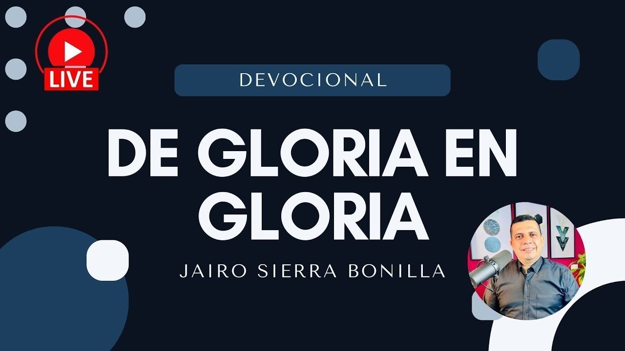 🔴 Mi Devocional Hoy "De Gloria En Gloria" 📖 Hoy Viernes 29 de Noviembre ...