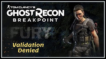 Validation Denied  Faction Mission gameplay (Ghost Recon Breakpoint)
