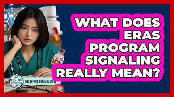 What Does ERAS Program Signaling Really Mean? - Med School Survival Guide