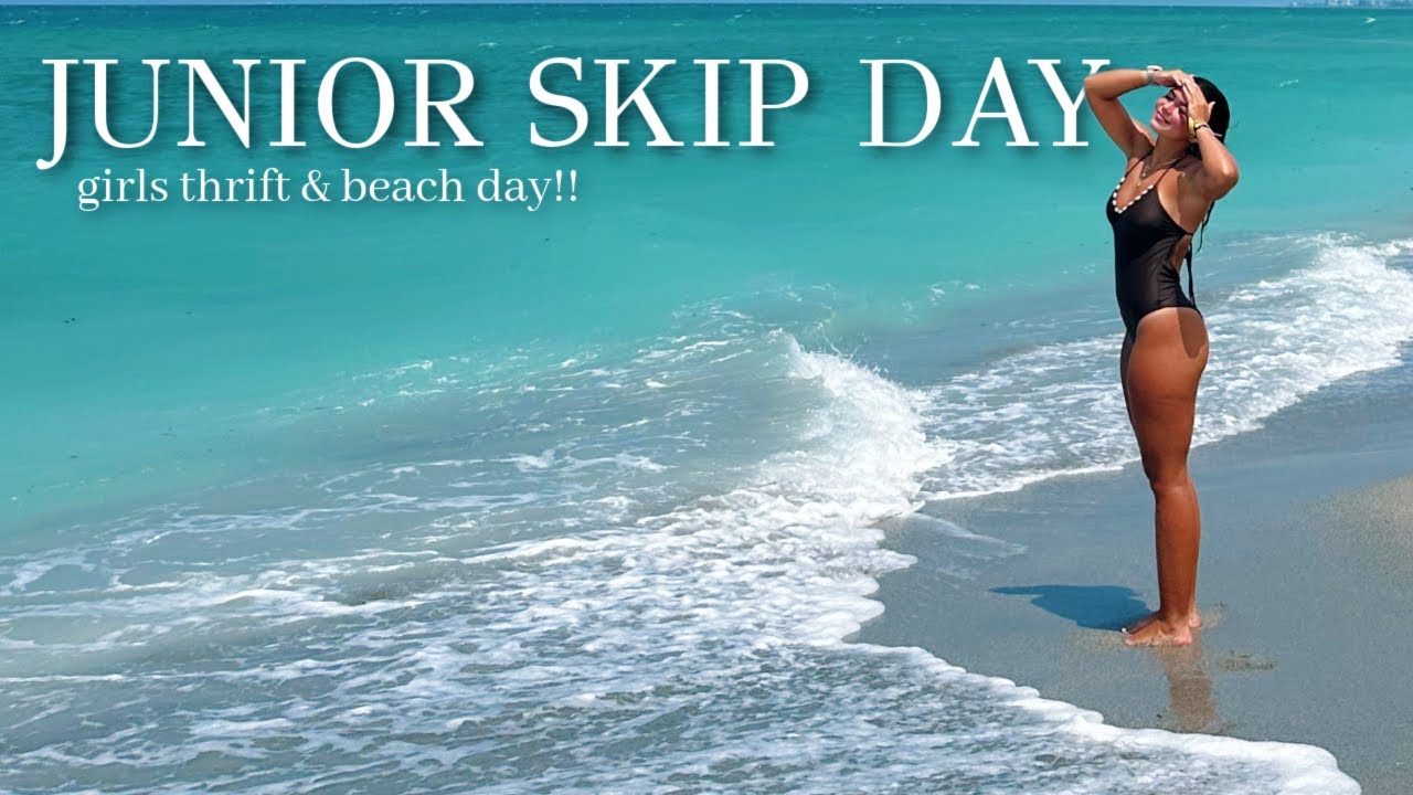 JUNIOR SKIP DAY!! || girls thrift & beach funnn