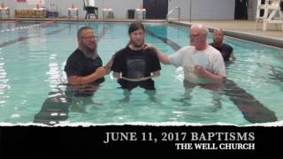 June 11, 2017 Baptisms