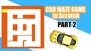 How to Make a Car Maze Game in Scratch(Part 2 game play) screenshot 2