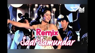 Saat Samundar Paar - Dj Remix - Dj Sam Panipat - Bollywood Dj Remix 2025