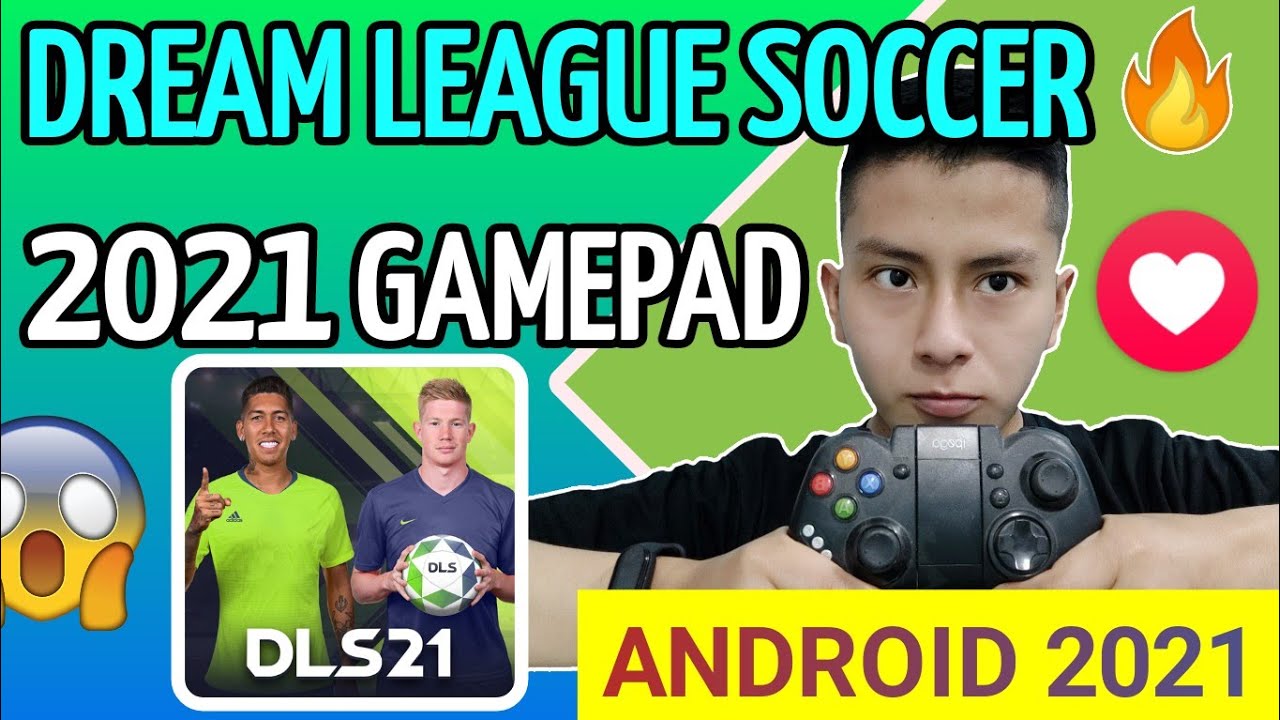 COMO JUGAR DREAM LEAGUE SOCCER 2021 CON TU GAMEPAD [ACTUALIZADO] YouTube