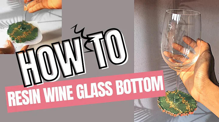 How to make a resin wine glass bottom