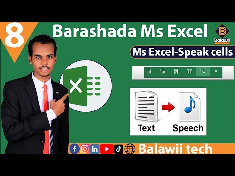 8.Ms excel - Speak cells || sidee qoraal loogu bedelaa Cod  adigoo isticmaalaayo Excel.