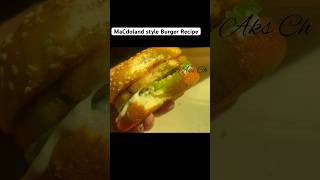 MACDOLAND Style Burger Recipe #burger #macdoland #trendingrecipe #viralburger #shorts #howtomakebrgr