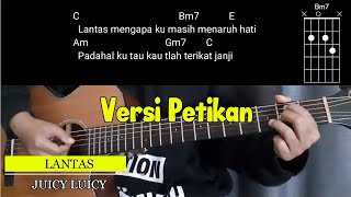 ( Chord Mudah ) Lantas - Juicy Luicy | Chord Lirik Petikan