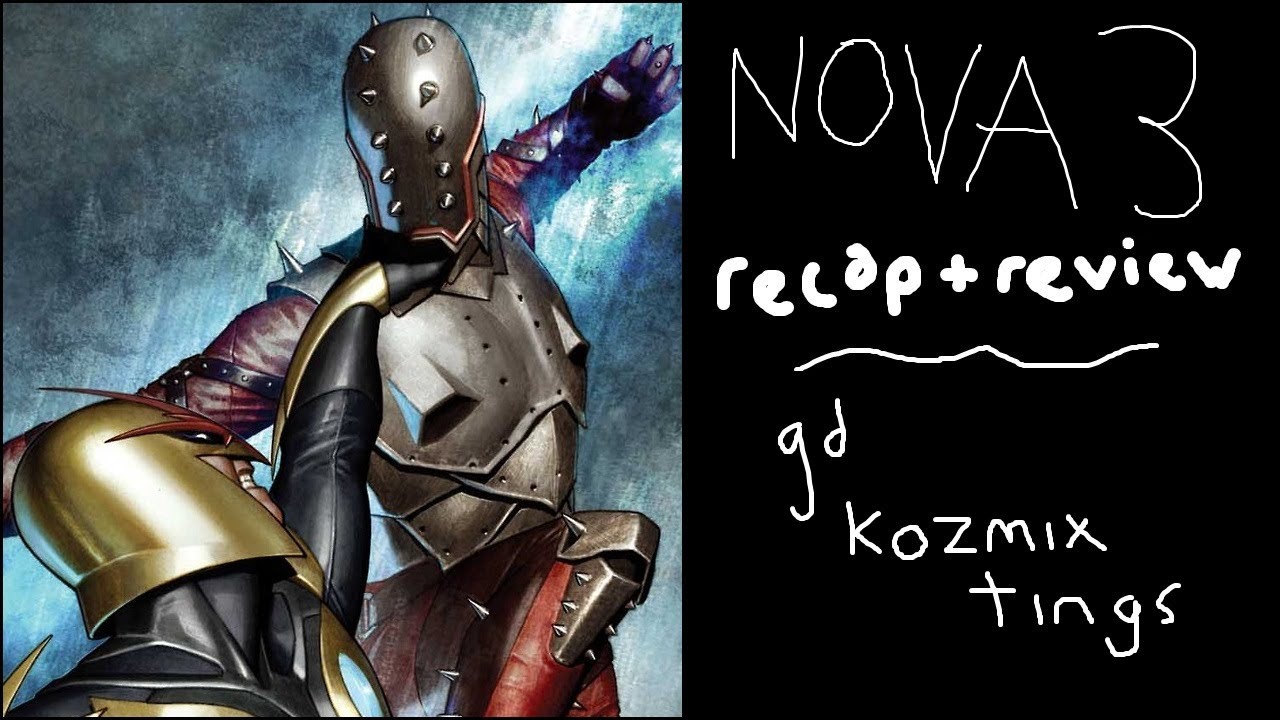 Nova #3 Was Back When Marvel’s Cosmic Books Were Good