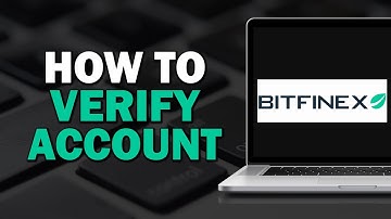 How To Verify Bitfinex Account (Easiest Way)​​​​​​​
