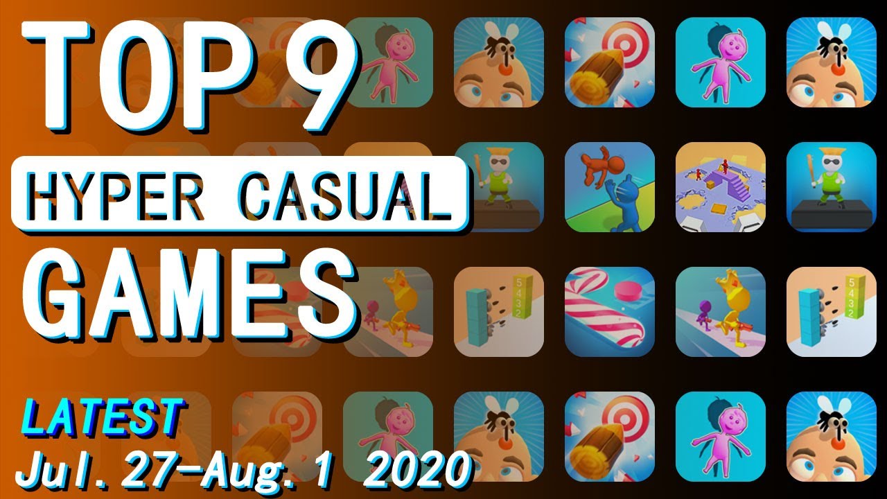 Top 9 NEW Hyper Casual Games Jul 27 Aug 2 2020 New Games Daily